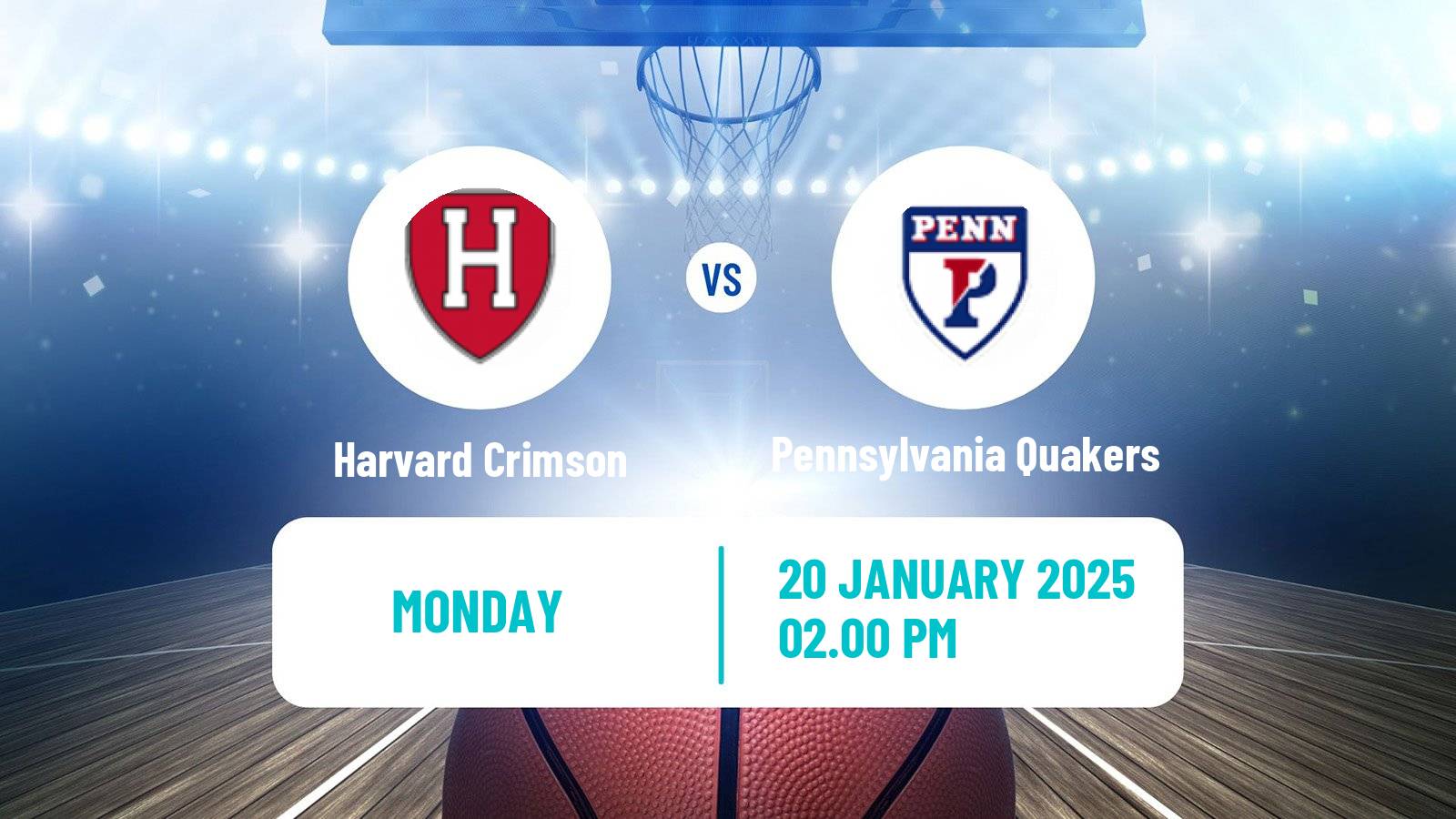 Basketball NCAA College Basketball Harvard Crimson - Pennsylvania Quakers