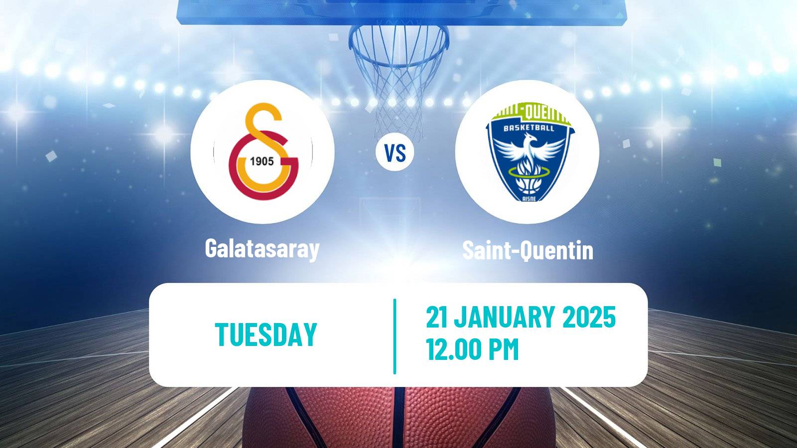 Basketball Champions League Basketball Galatasaray - Saint-Quentin