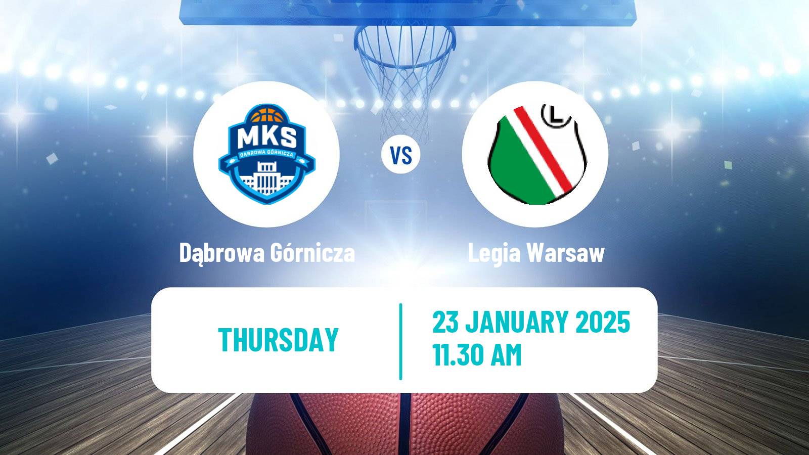 Basketball Polish Basket Liga Dąbrowa Górnicza - Legia Warsaw