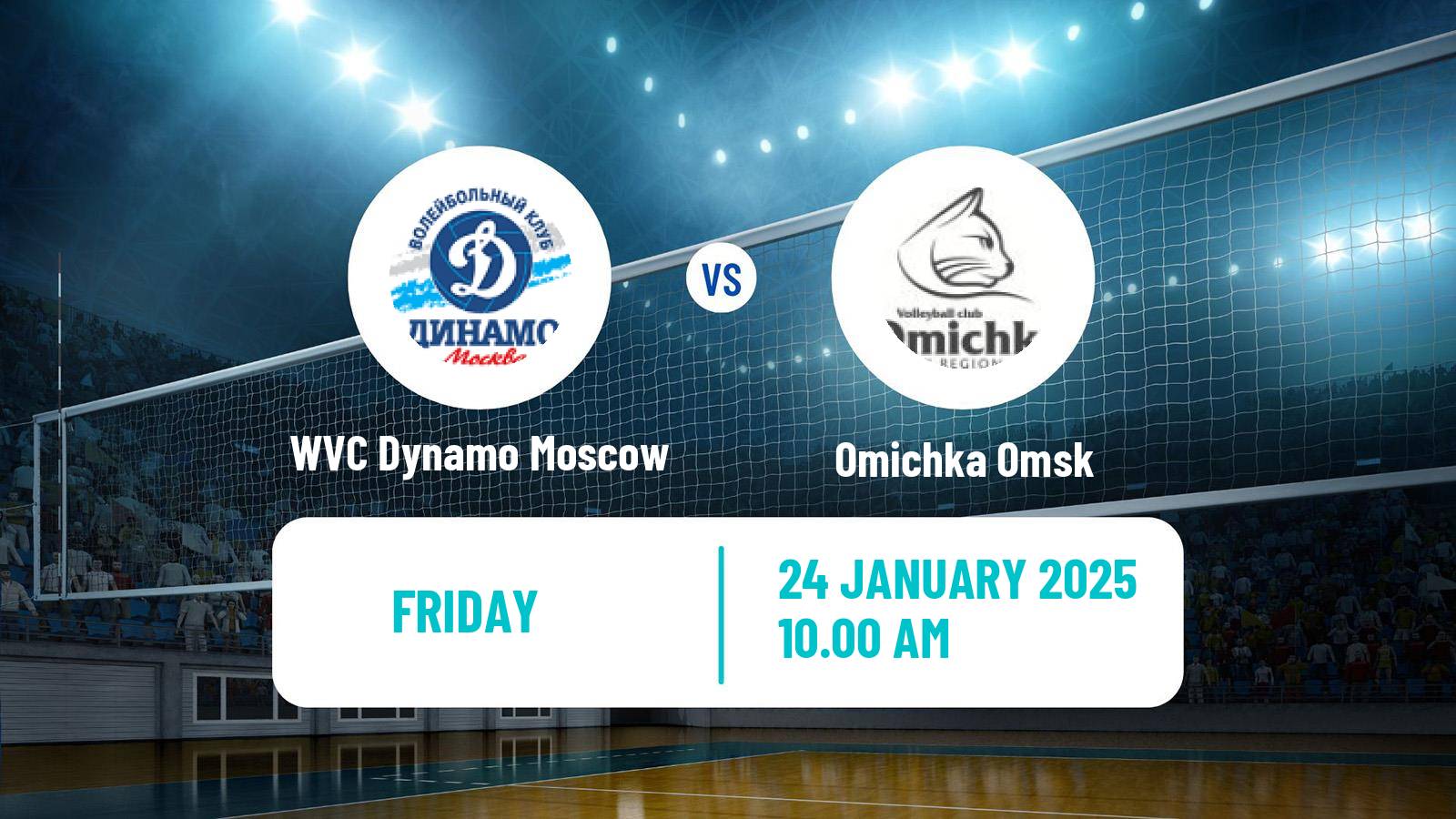 Volleyball Russian Super League Volleyball Women WVC Dynamo Moscow - Omichka