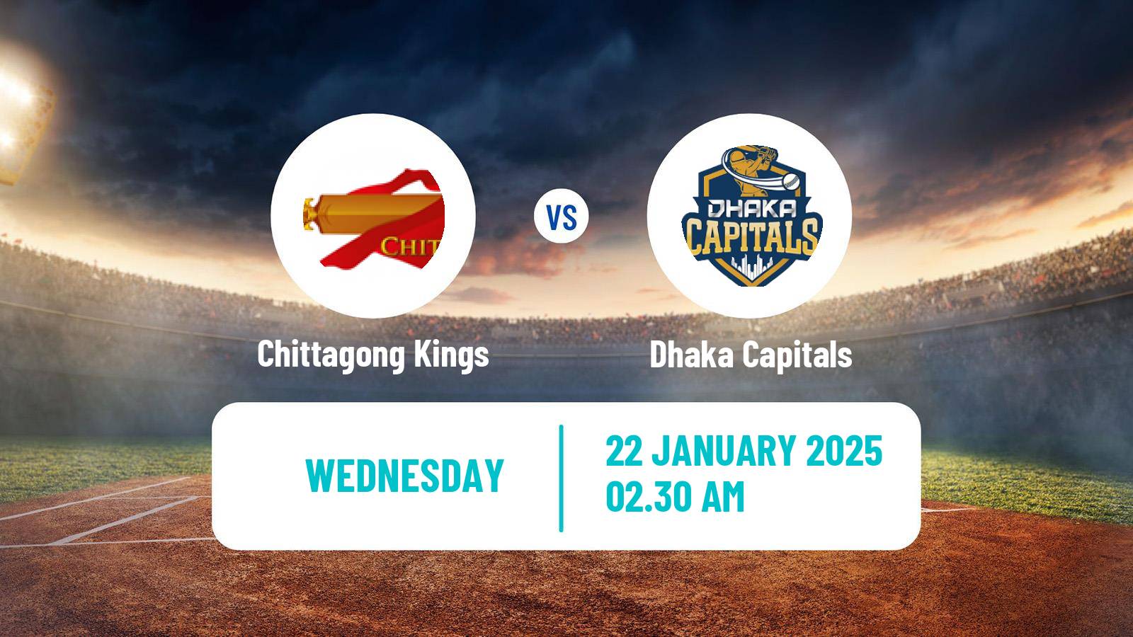 Cricket Bangladesh Premier League Cricket Chittagong Kings - Dhaka Capitals