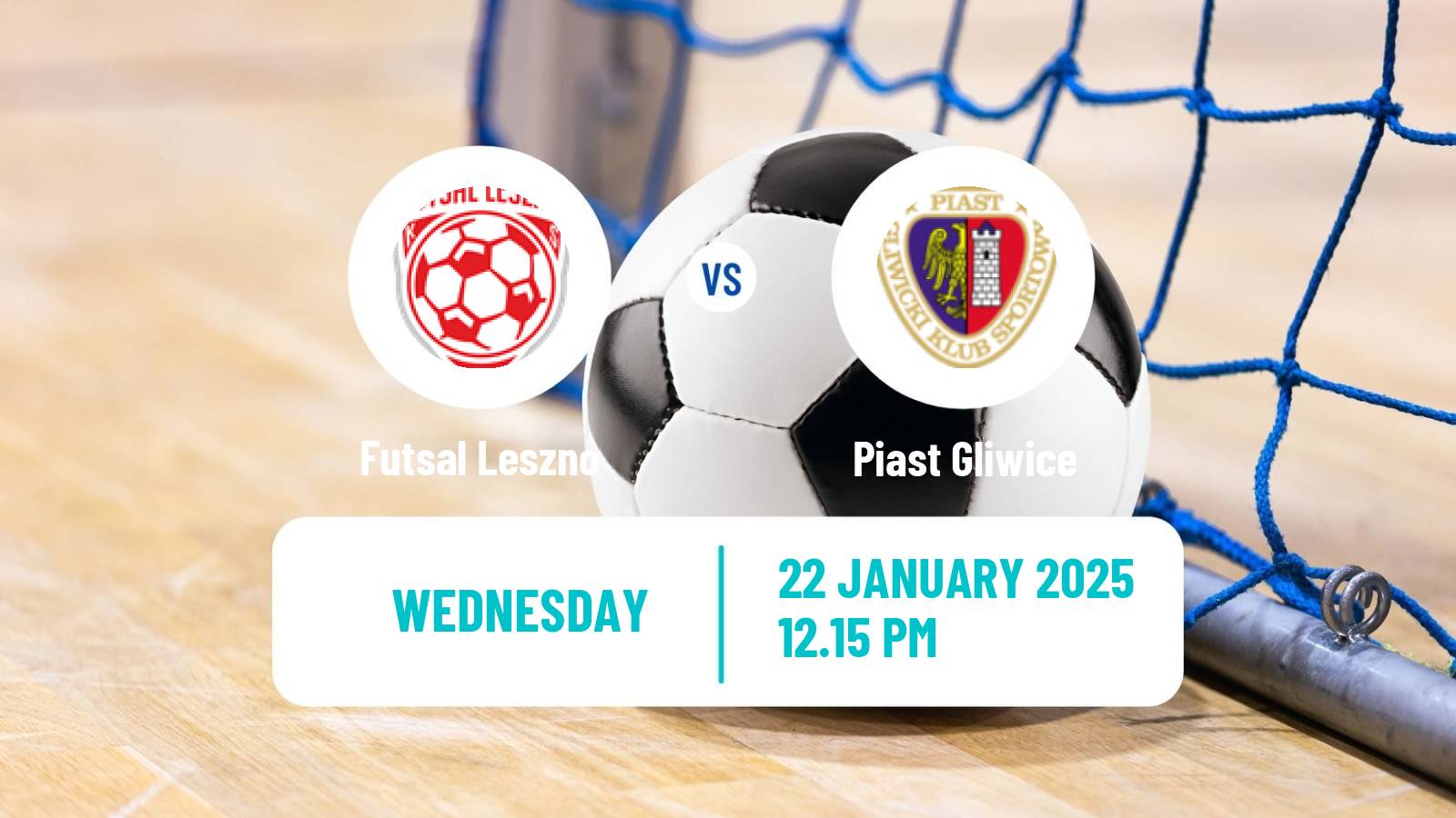 Futsal Polish Ekstraklasa Futsal Futsal Leszno - Piast Gliwice