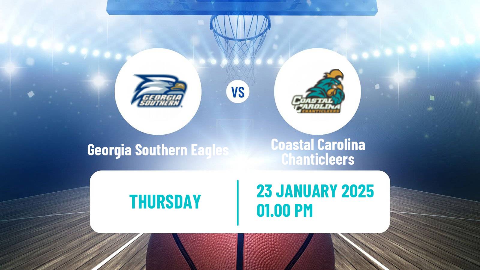 Basketball NCAA College Basketball Georgia Southern Eagles - Coastal Carolina Chanticleers