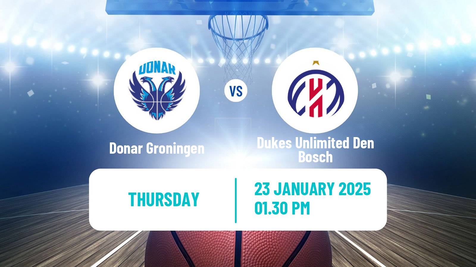 Basketball BNXT League Donar Groningen - Dukes Unlimited Den Bosch