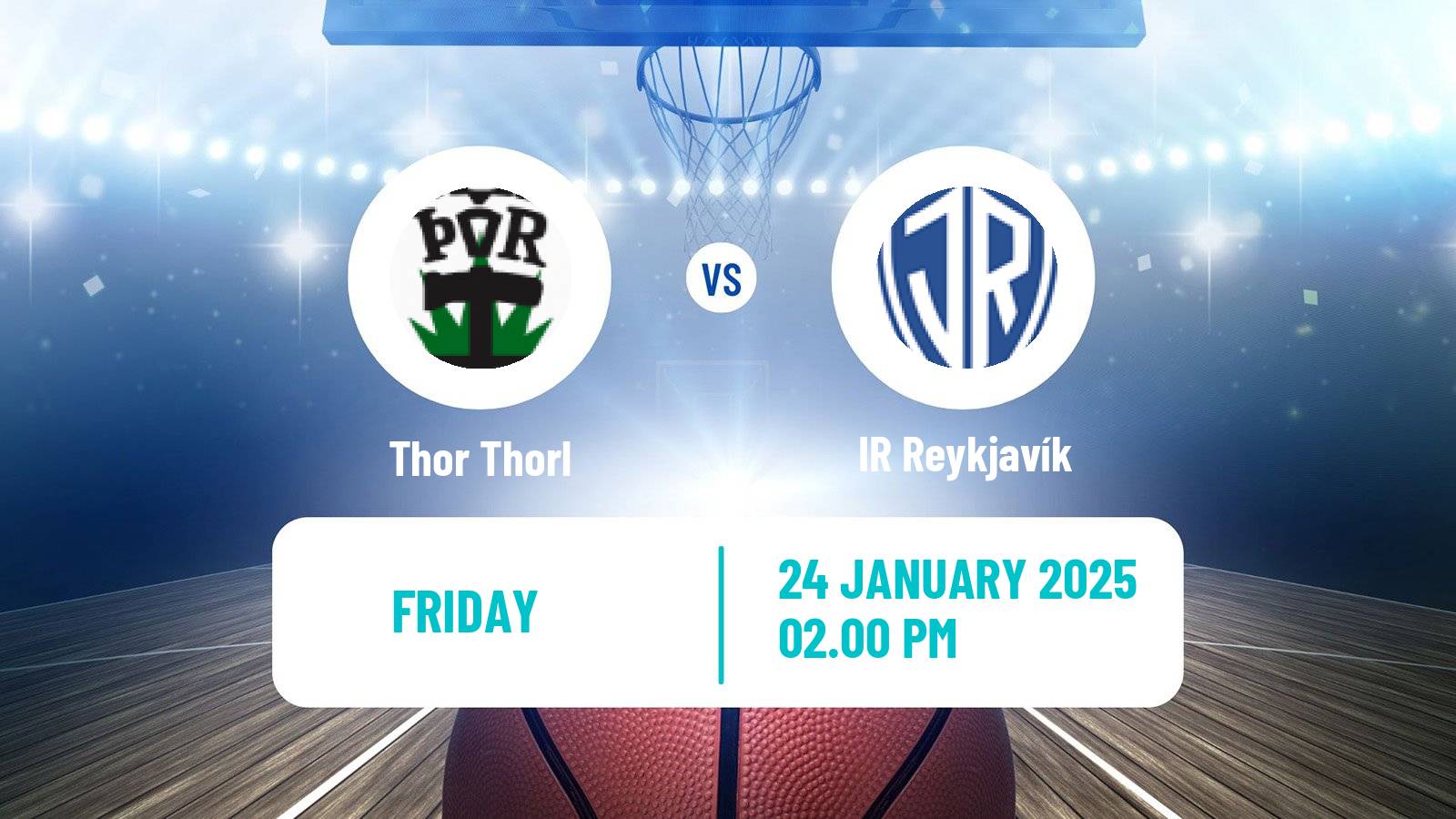 Basketball Icelandic Premier League Basketball Thor Thorl - IR Reykjavík