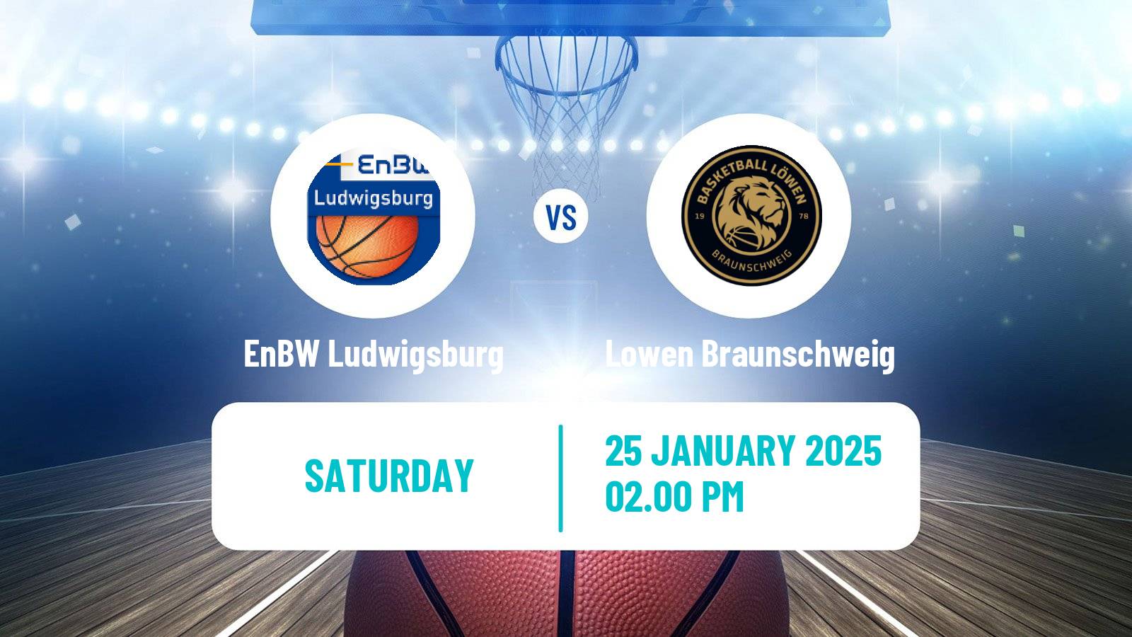 Basketball German BBL EnBW Ludwigsburg - Lowen Braunschweig