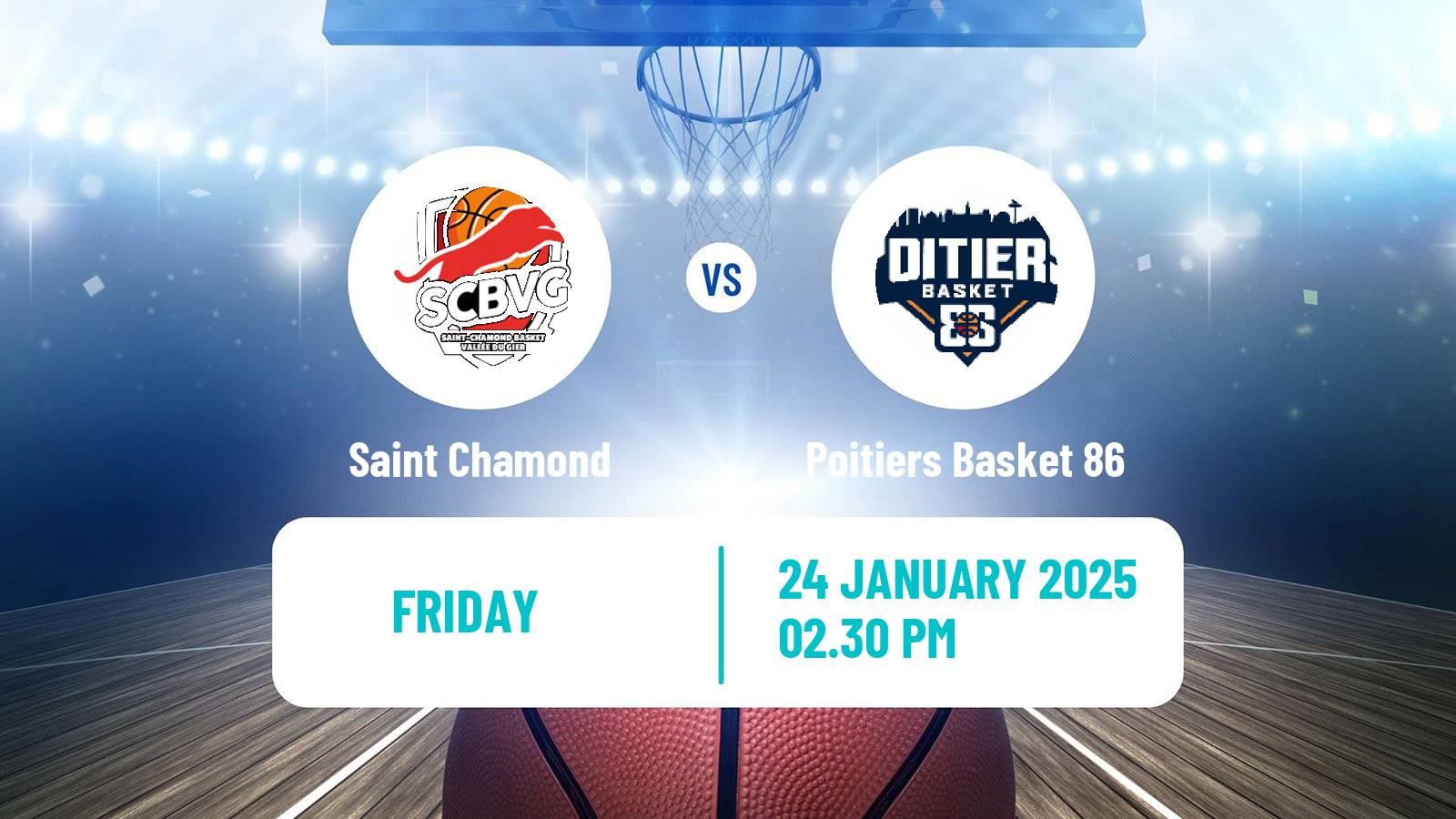 Basketball French LNB Pro B Saint Chamond - Poitiers Basket 86