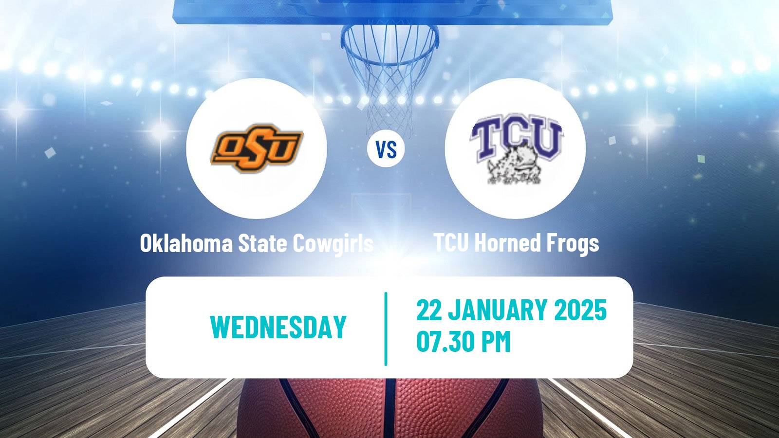 Basketball NCAA College Basketball Women Oklahoma State Cowgirls - TCU Horned Frogs