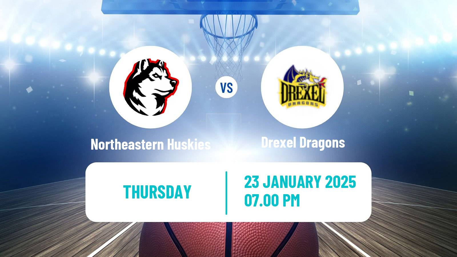 Basketball NCAA College Basketball Northeastern Huskies - Drexel Dragons