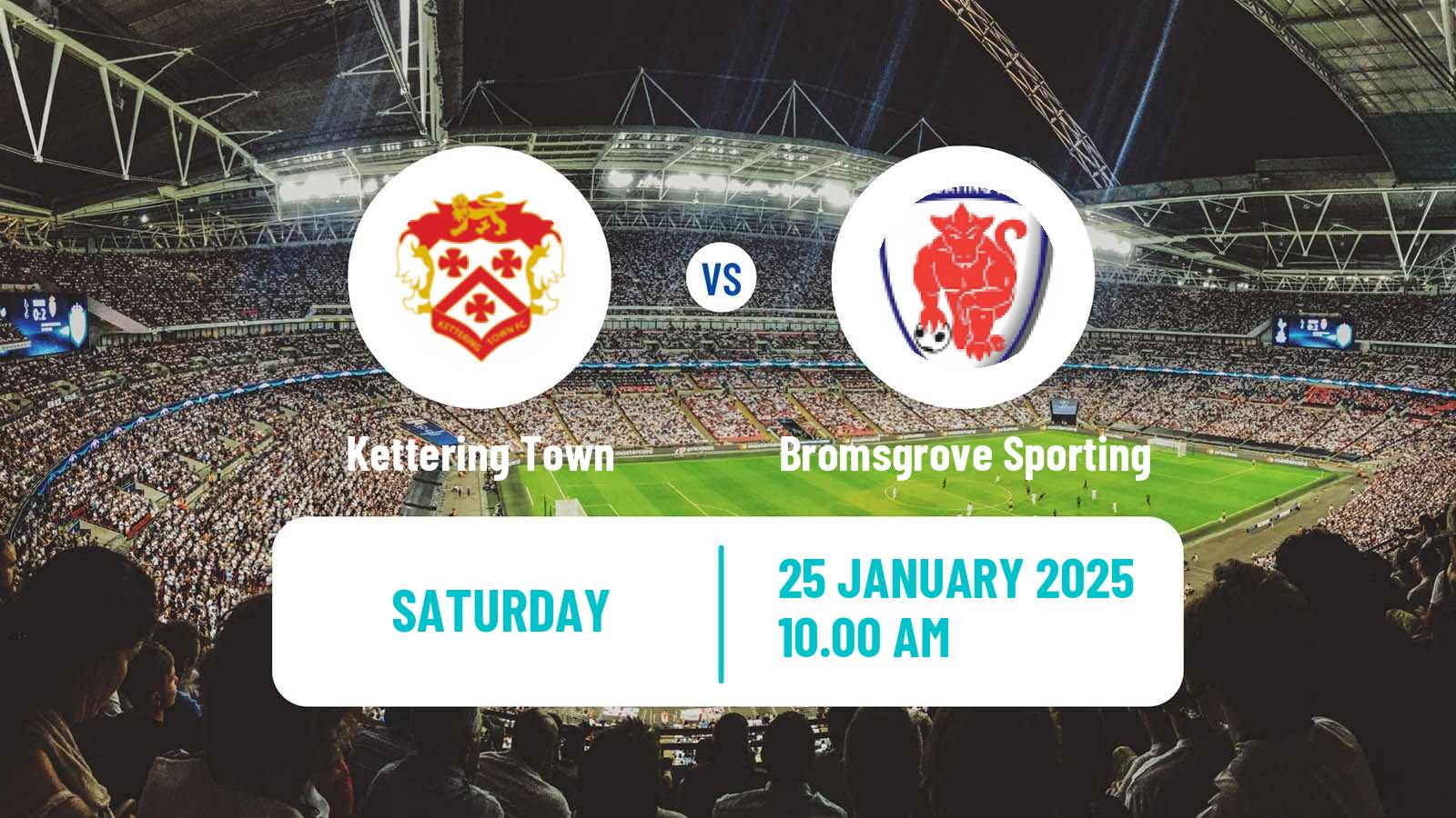 Soccer English Southern League Central Division Kettering Town - Bromsgrove Sporting