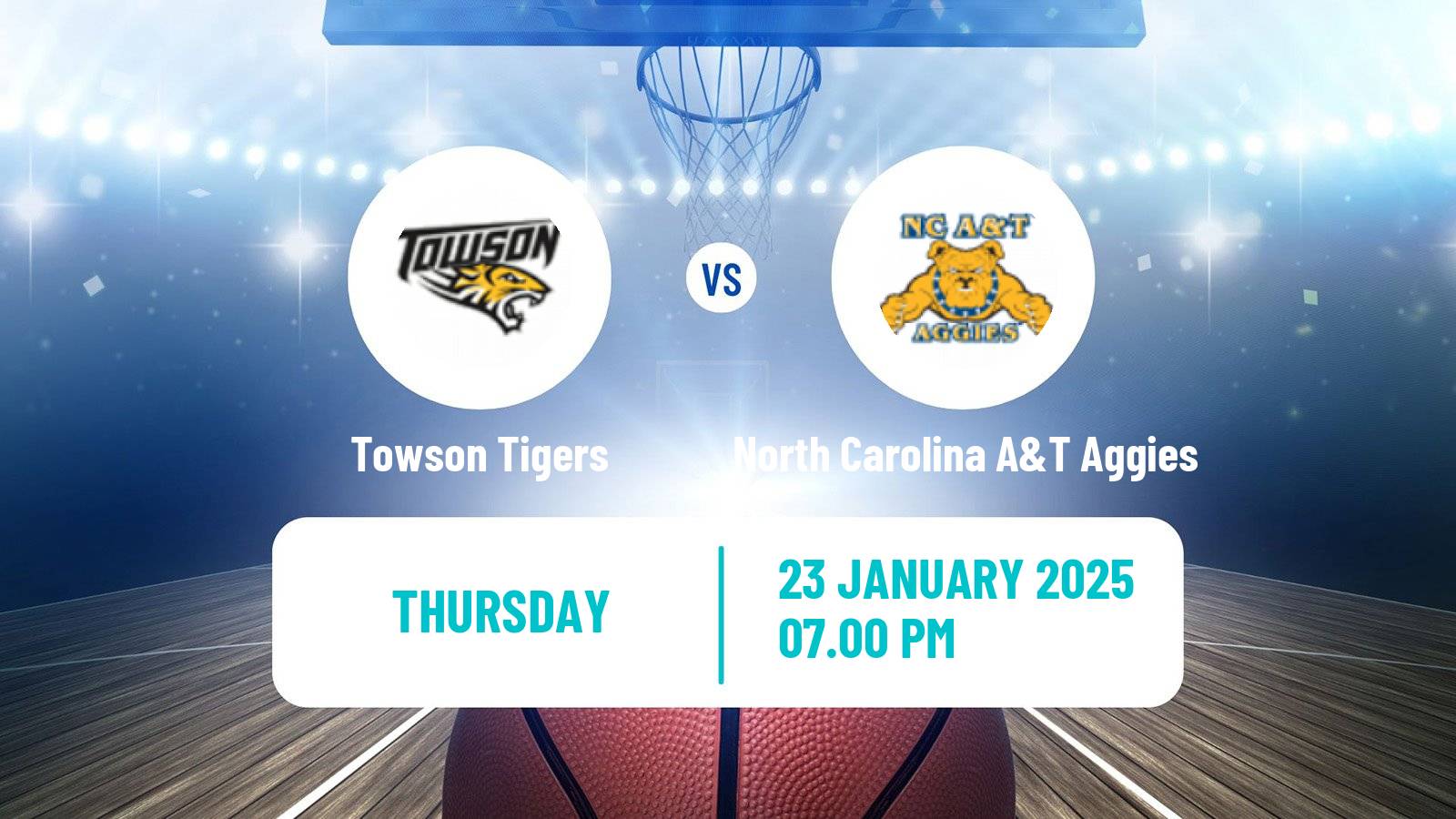 Basketball NCAA College Basketball Towson Tigers - North Carolina A&T Aggies