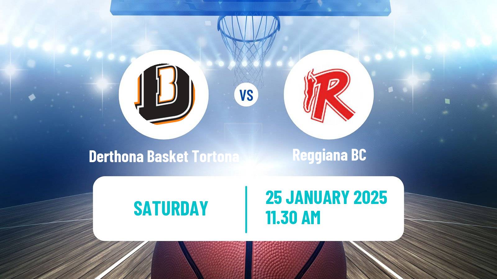 Basketball Italian Lega A Basketball Derthona Basket Tortona - Reggiana