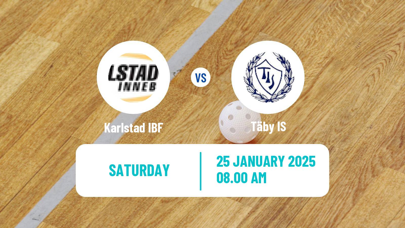 Floorball Swedish Superligan Floorball Women Karlstad IBF - Täby IS