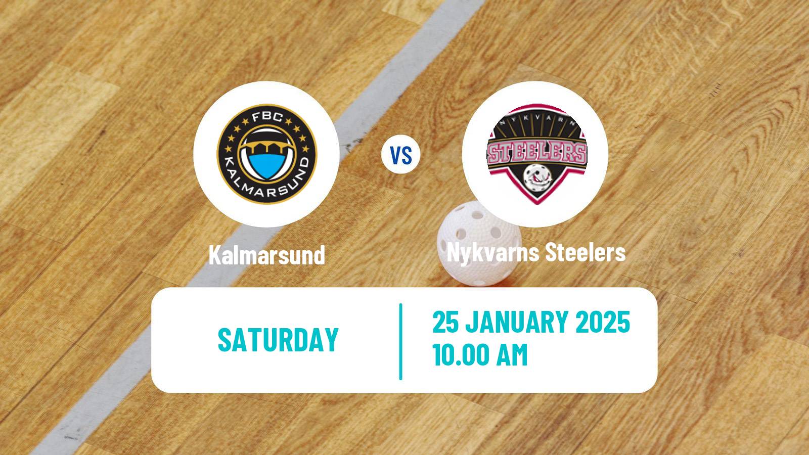 Floorball Swedish Superligan Floorball Kalmarsund - Nykvarns Steelers