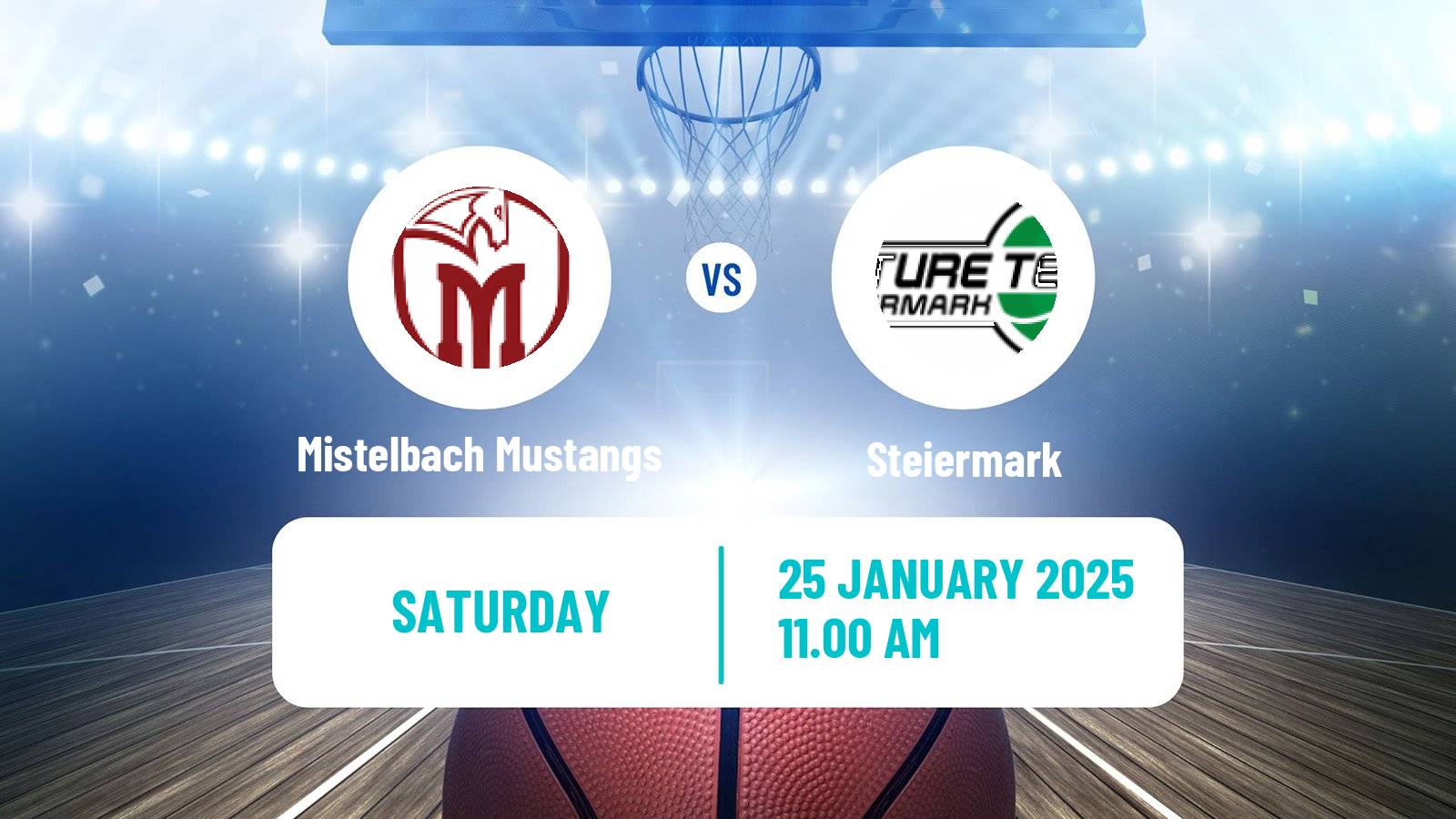 Basketball Austrian Zweite Liga Basketball Mistelbach Mustangs - Steiermark