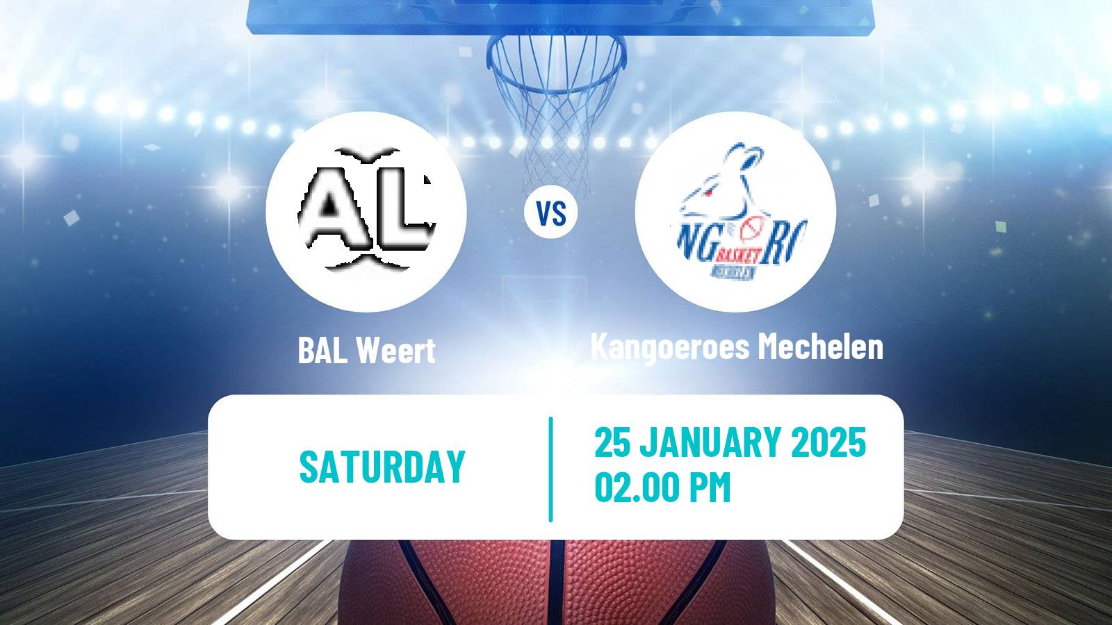 Basketball BNXT League BAL Weert - Kangoeroes Mechelen