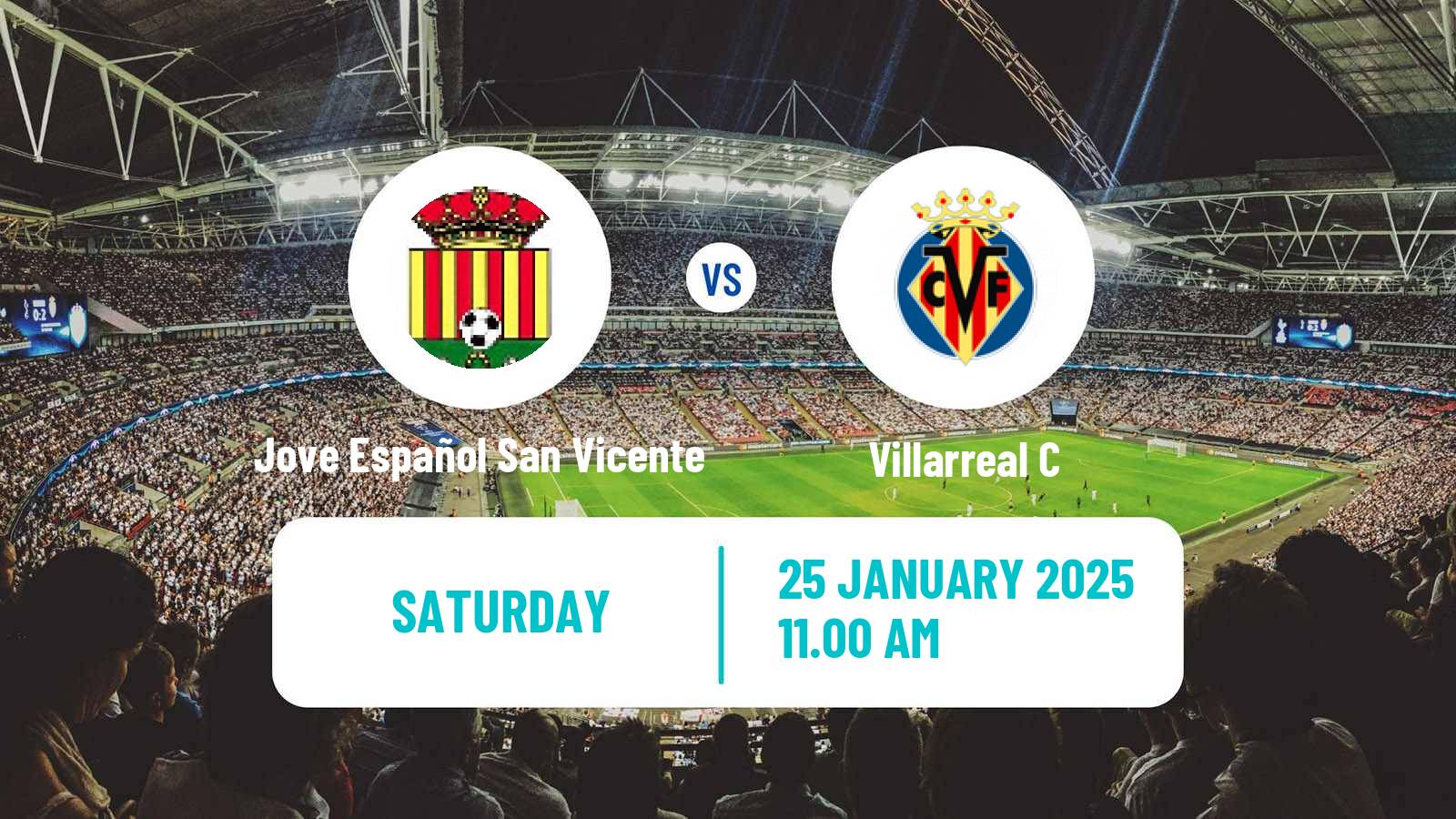 Soccer Spanish Tercera RFEF - Group 6 Jove Español San Vicente - Villarreal C