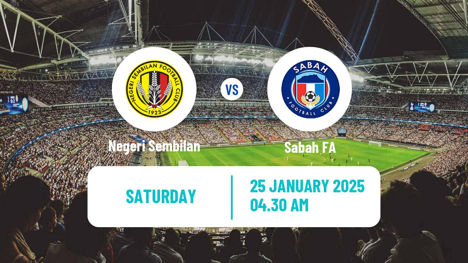 Soccer Malaysian Super League Negeri Sembilan - Sabah FA