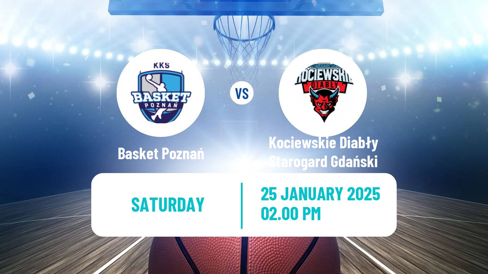 Basketball Polish 1 Liga Basketball Basket Poznań - Kociewskie Diabły Starogard Gdański