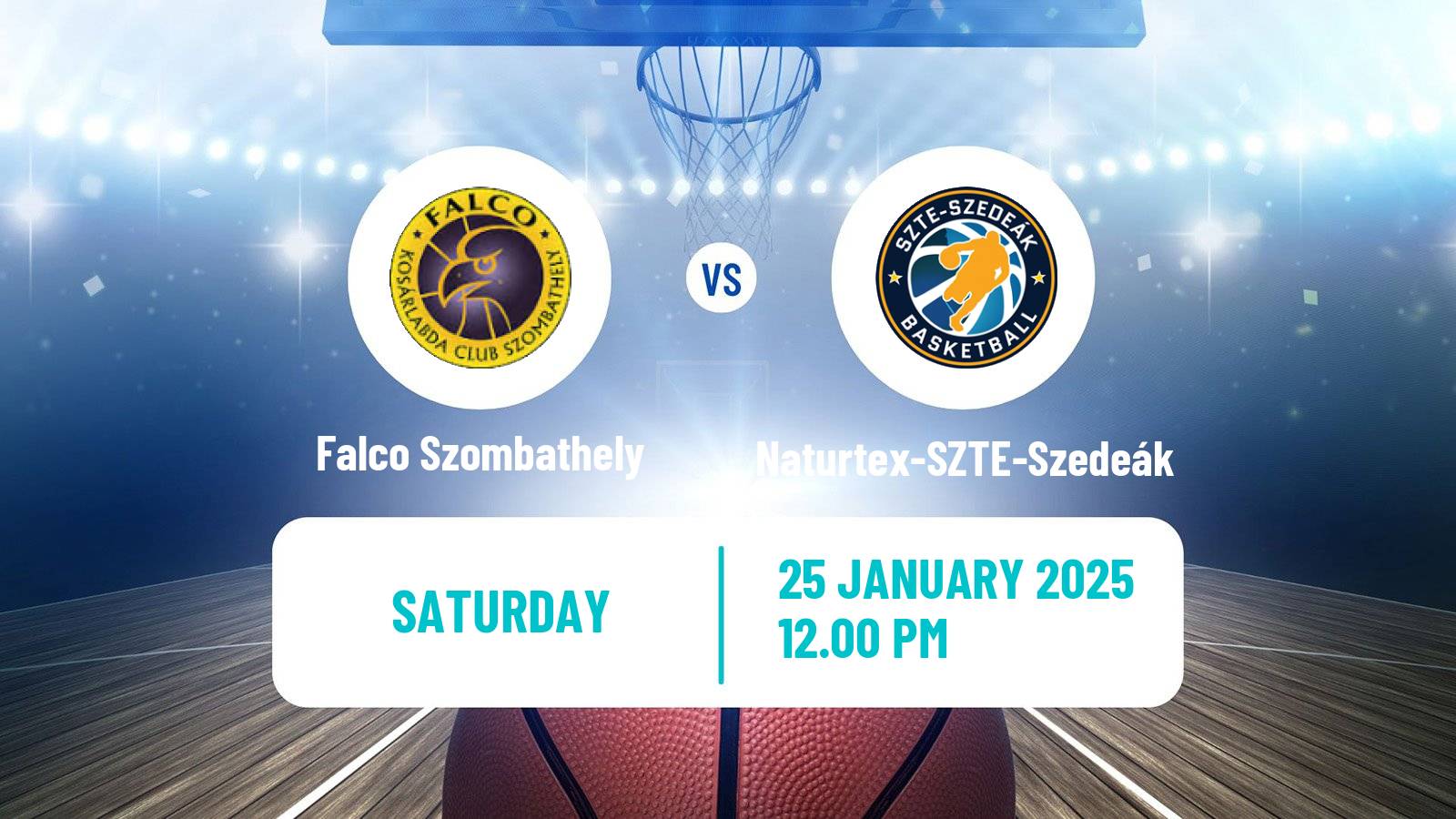 Basketball Hungarian NB I Basketball Falco Szombathely - Naturtex-SZTE-Szedeák