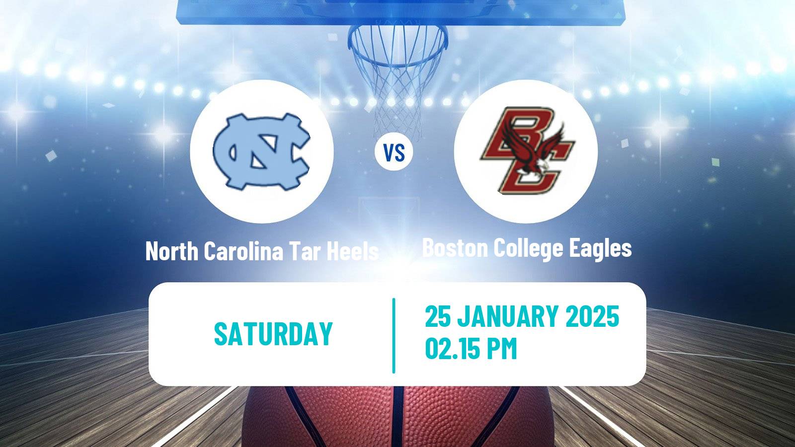 Basketball NCAA College Basketball North Carolina Tar Heels - Boston College Eagles