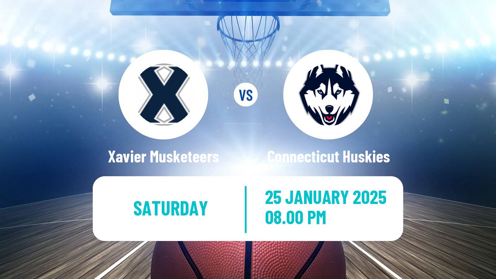 Basketball NCAA College Basketball Xavier Musketeers - Connecticut Huskies