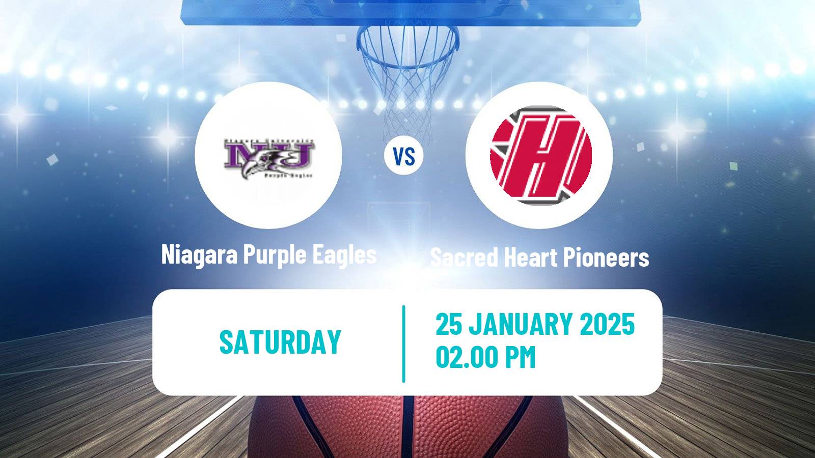 Basketball NCAA College Basketball Niagara Purple Eagles - Sacred Heart Pioneers