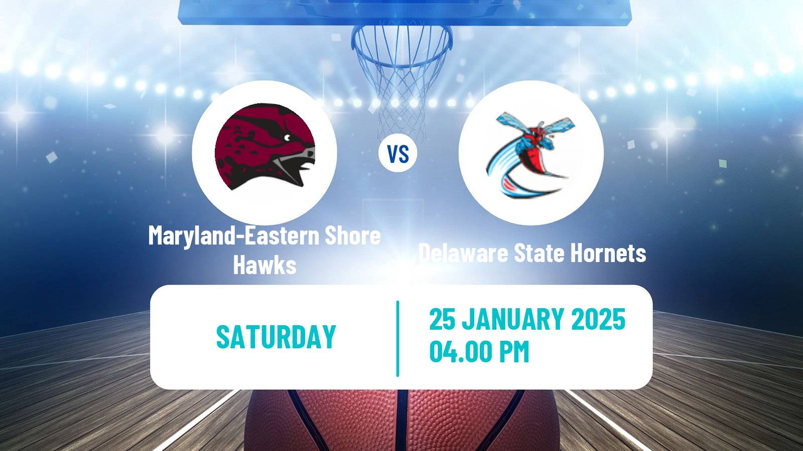 Basketball NCAA College Basketball Maryland-Eastern Shore Hawks - Delaware State Hornets