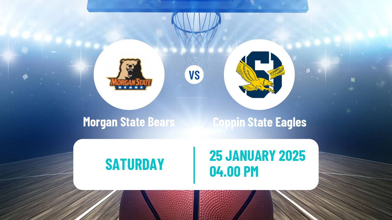 Basketball NCAA College Basketball Morgan State Bears - Coppin State Eagles