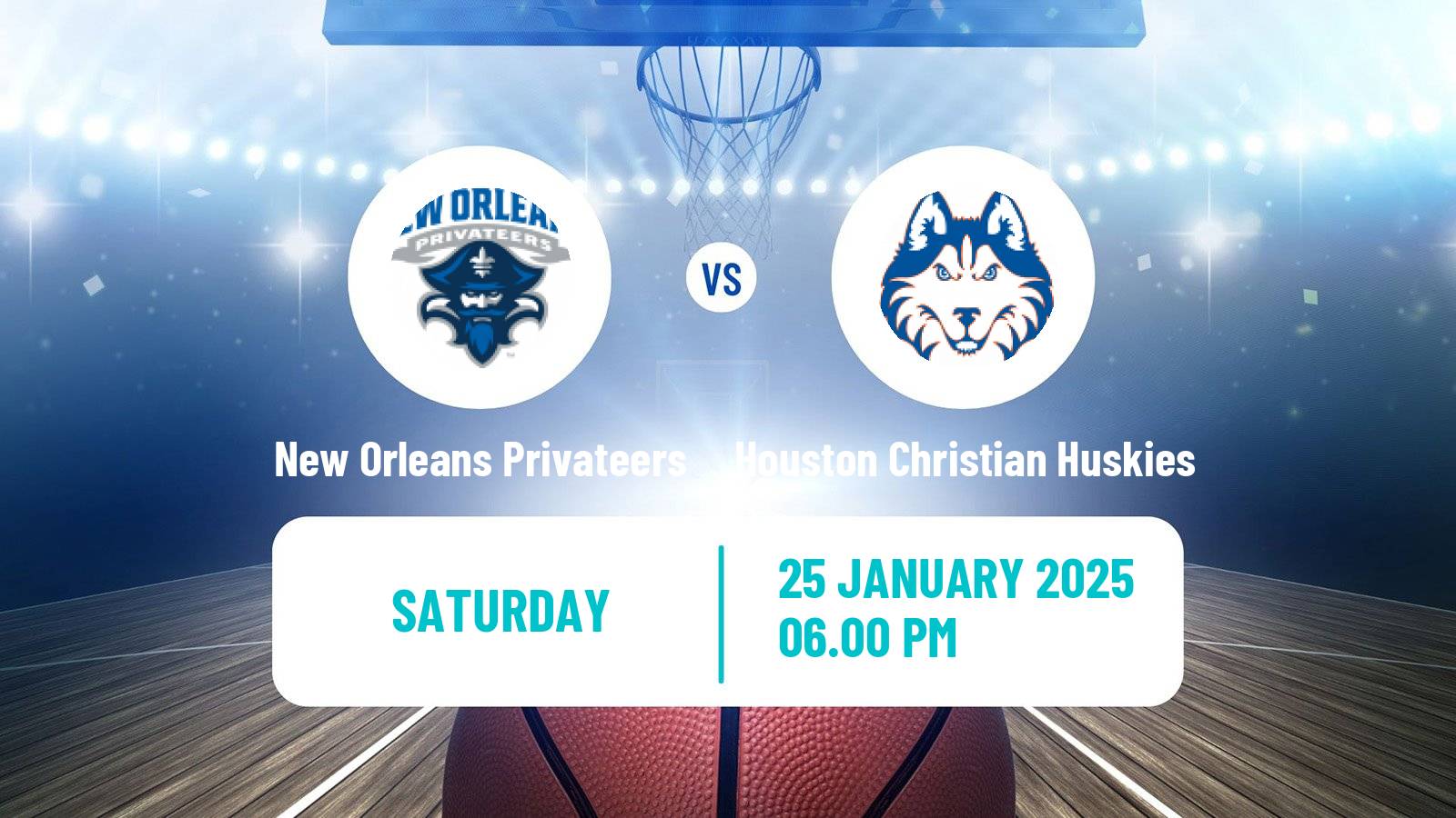 Basketball NCAA College Basketball New Orleans Privateers - Houston Christian Huskies