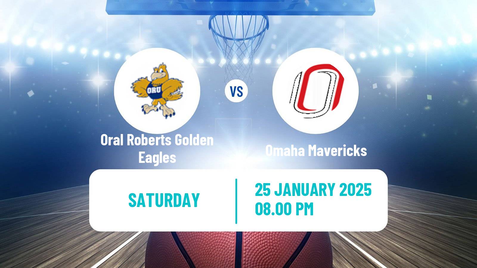 Basketball NCAA College Basketball Oral Roberts Golden Eagles - Omaha Mavericks