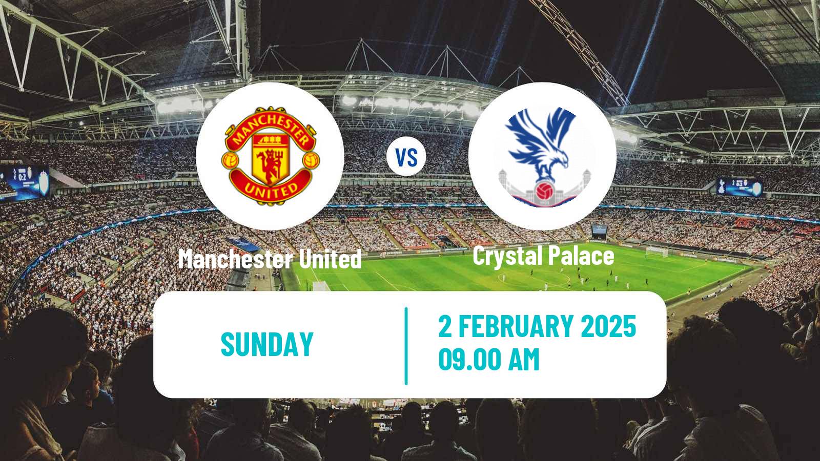 Soccer English Premier League Manchester United - Crystal Palace