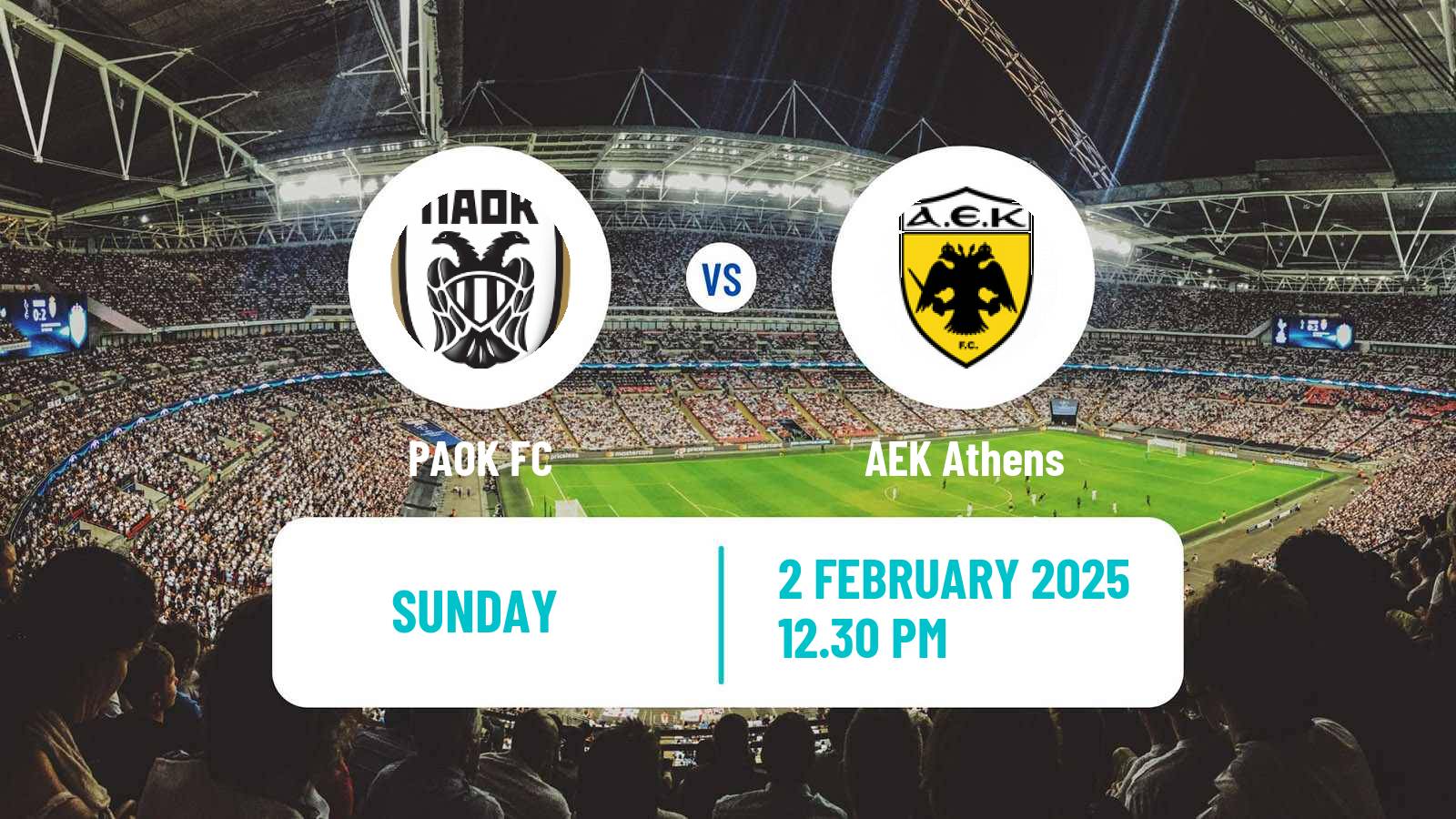 Soccer Greek Super League PAOK - AEK Athens