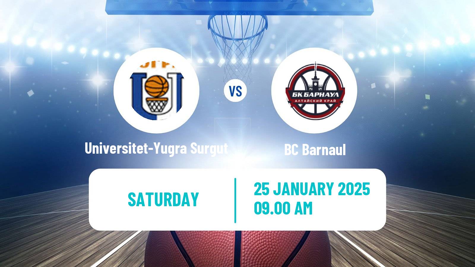 Basketball Russian Super League Basketball Universitet-Yugra Surgut - Barnaul