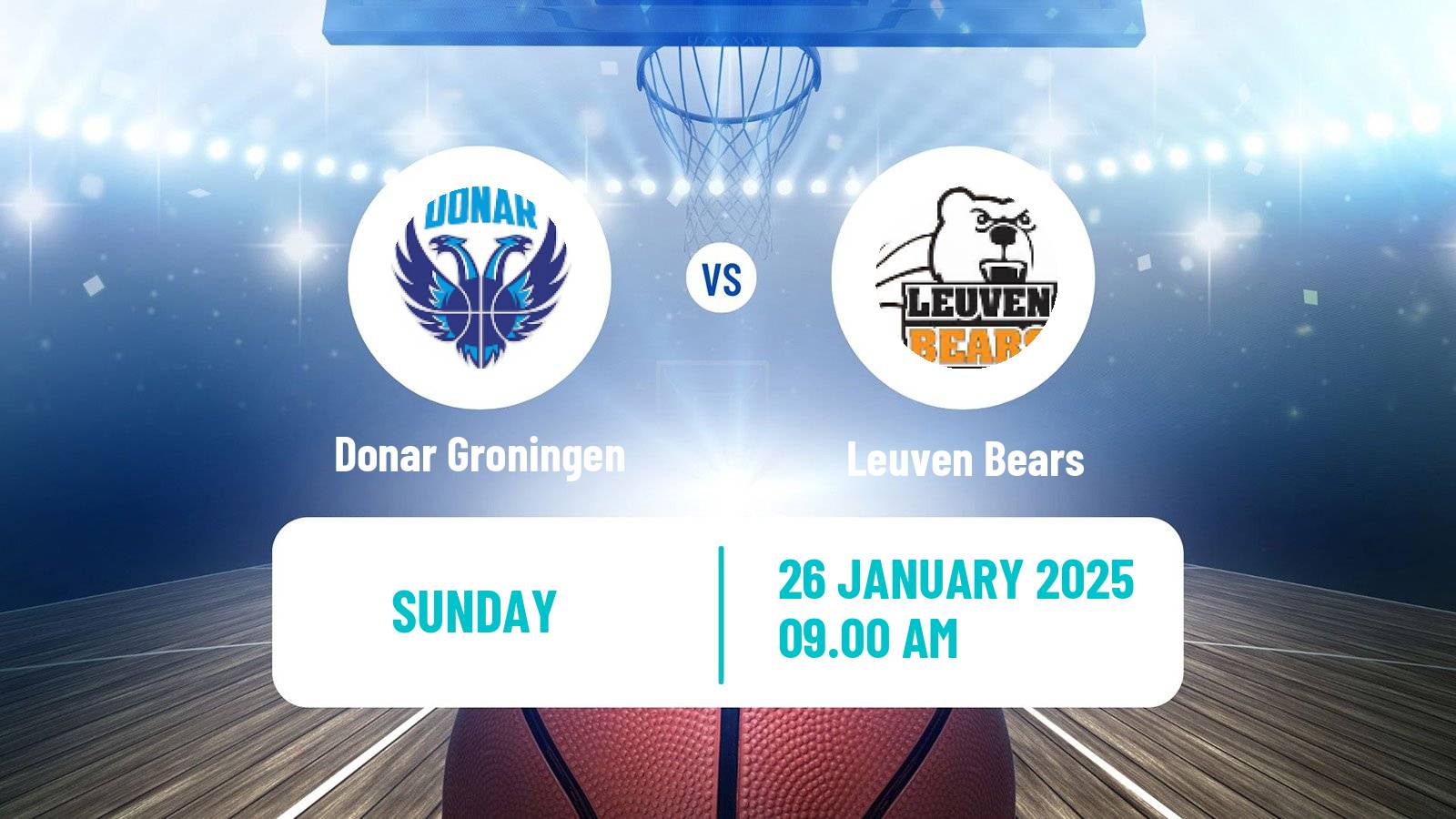 Basketball BNXT League Donar Groningen - Leuven Bears