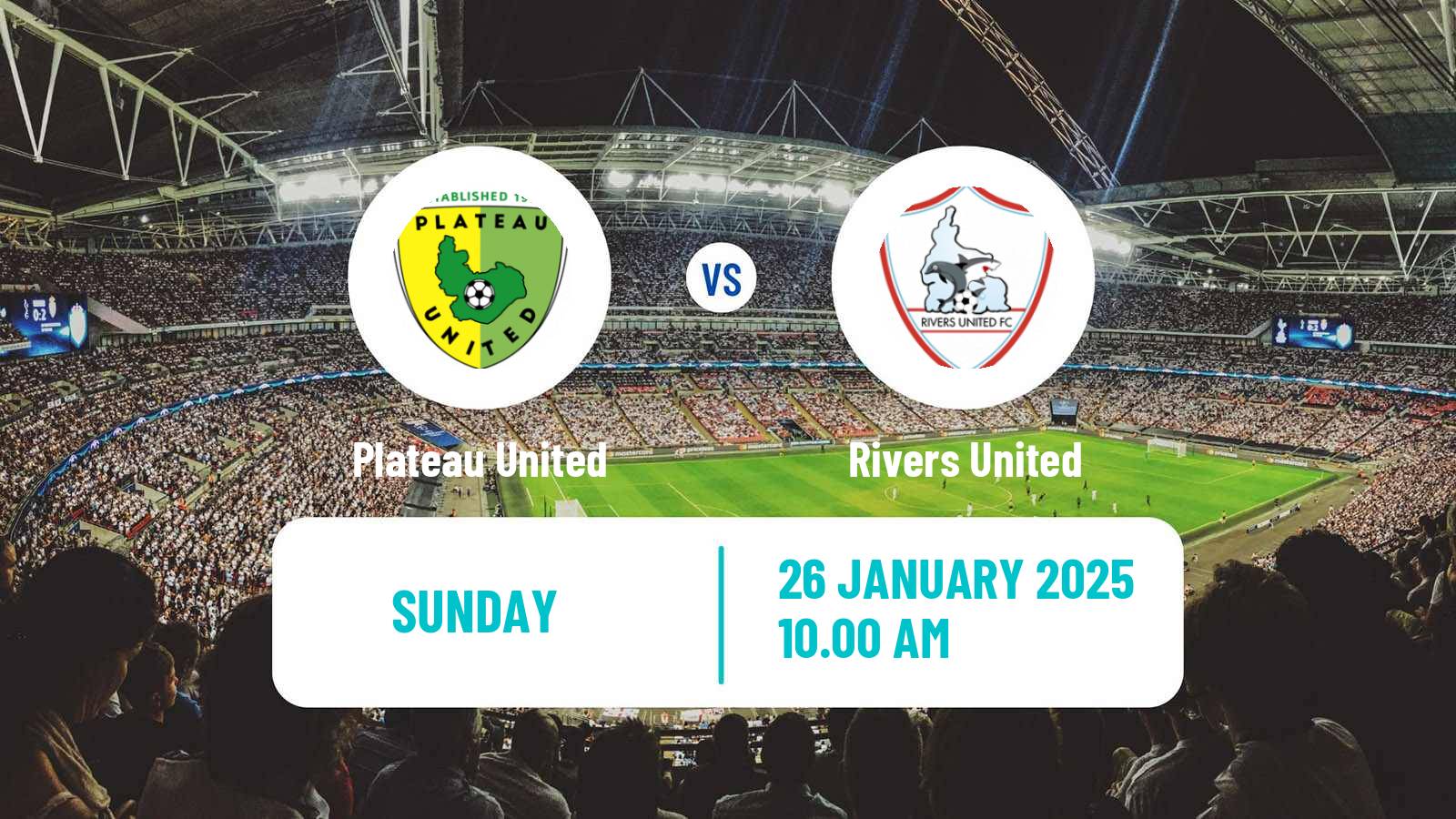 Soccer Nigerian Premier League Plateau United - Rivers United