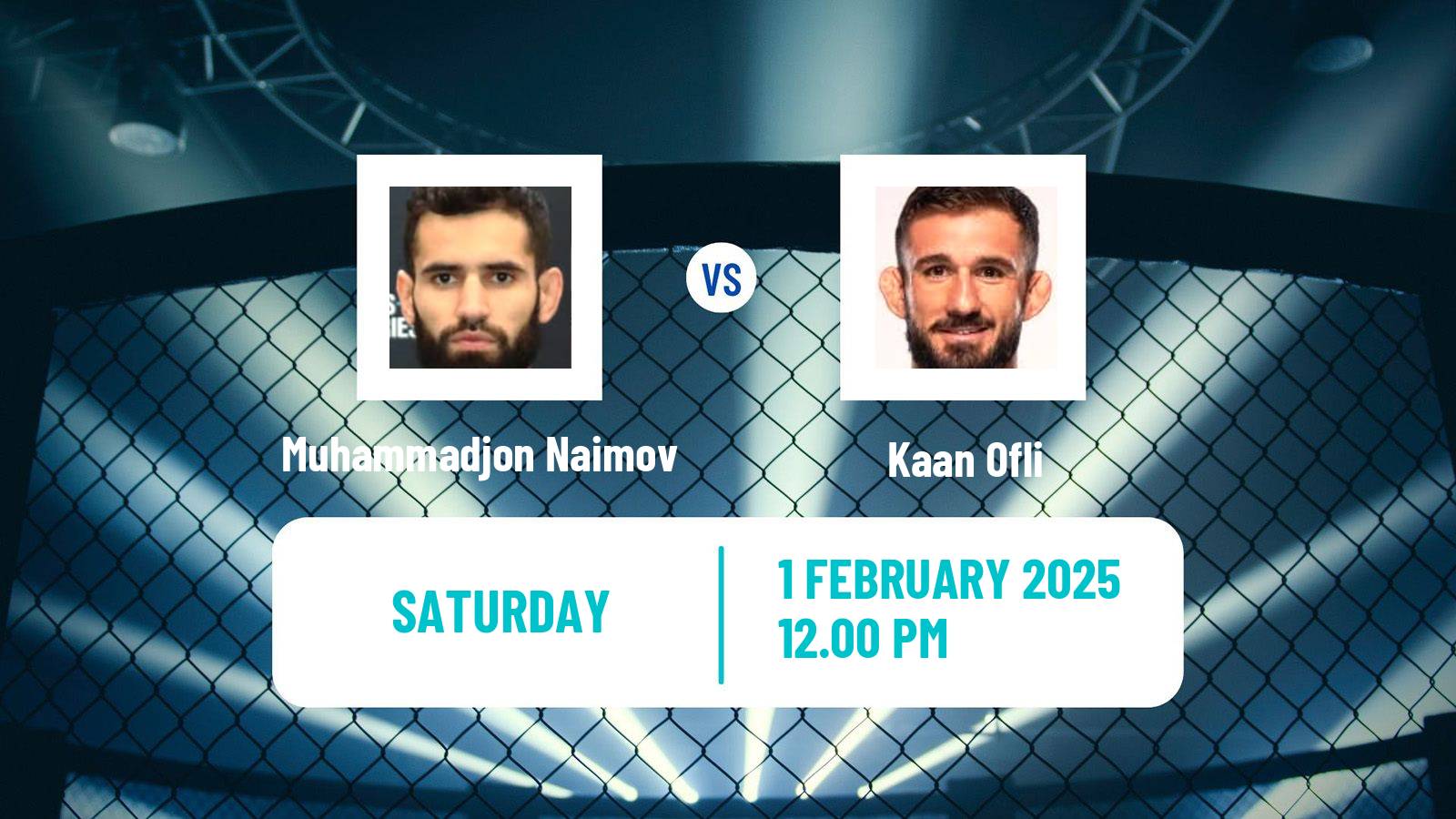 MMA Featherweight UFC Men Muhammadjon Naimov - Kaan Ofli