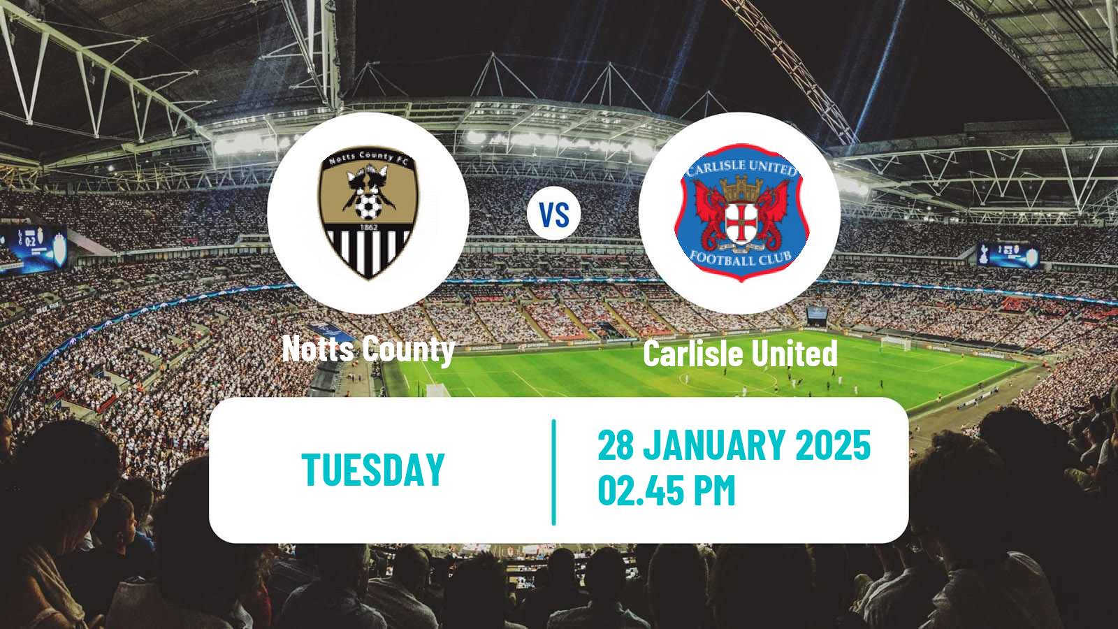 Soccer English League Two Notts County - Carlisle United