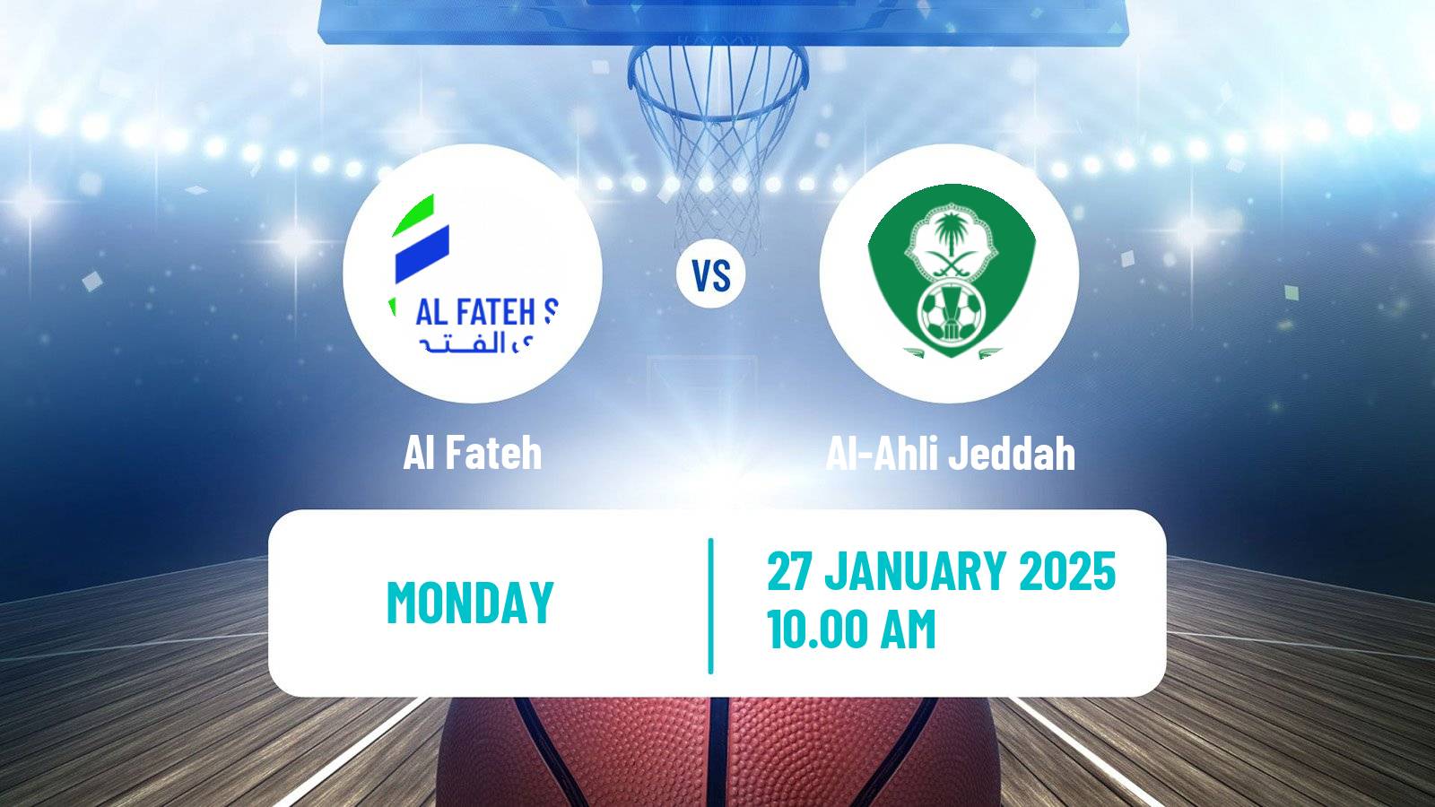 Basketball Saudi Premier League Basketball Al Fateh - Al-Ahli Jeddah