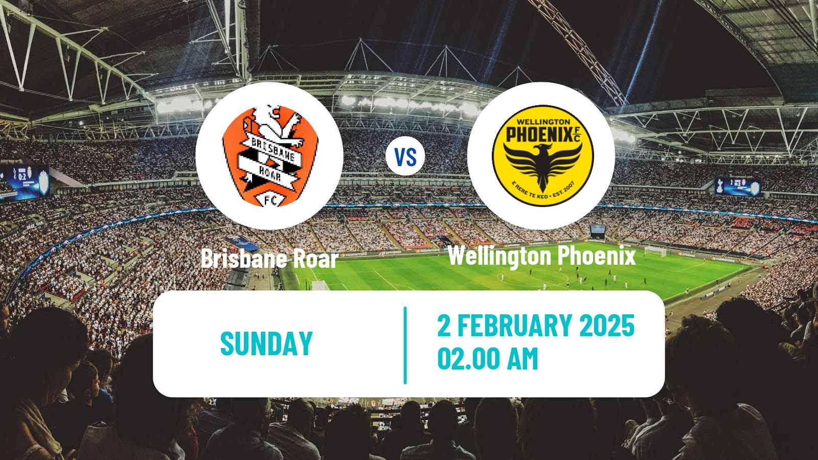 Soccer Australian A-League Women Brisbane Roar - Wellington Phoenix