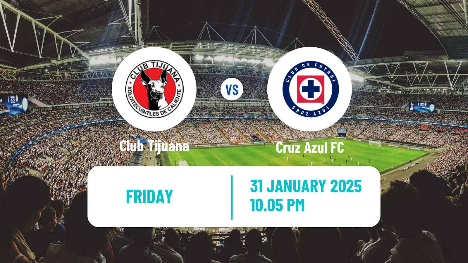 Soccer Mexican Liga MX Tijuana - Cruz Azul