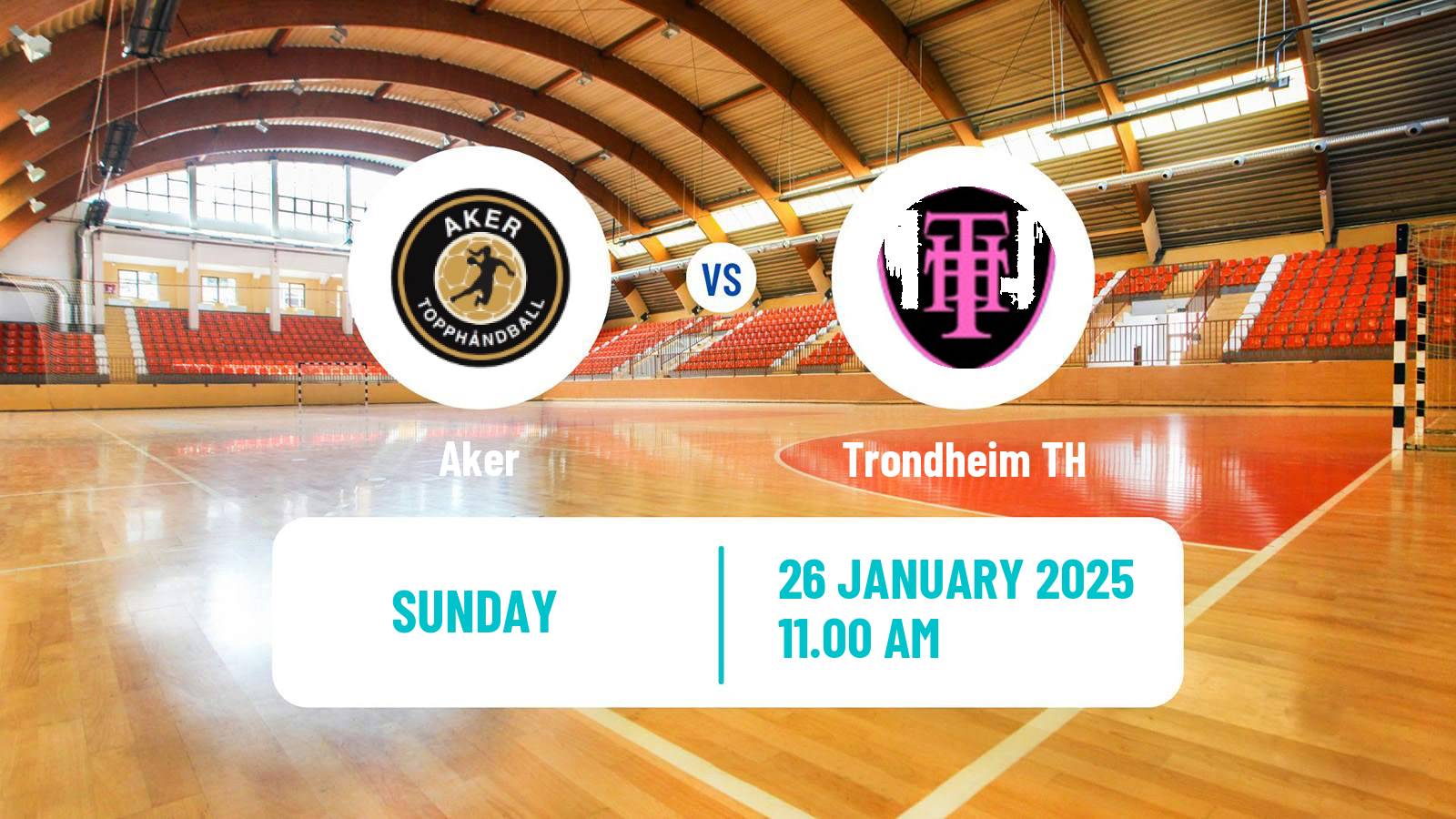 Handball Norwegian 1 Division Handball Women Aker - Trondheim