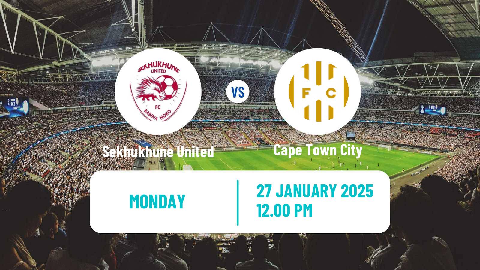 Soccer South African Nedbank Cup Sekhukhune United - Cape Town City