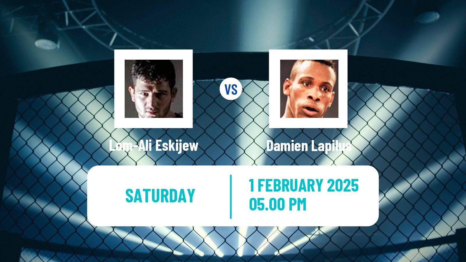 MMA Lightweight Oktagon Men Lom-Ali Eskijew - Damien Lapilus