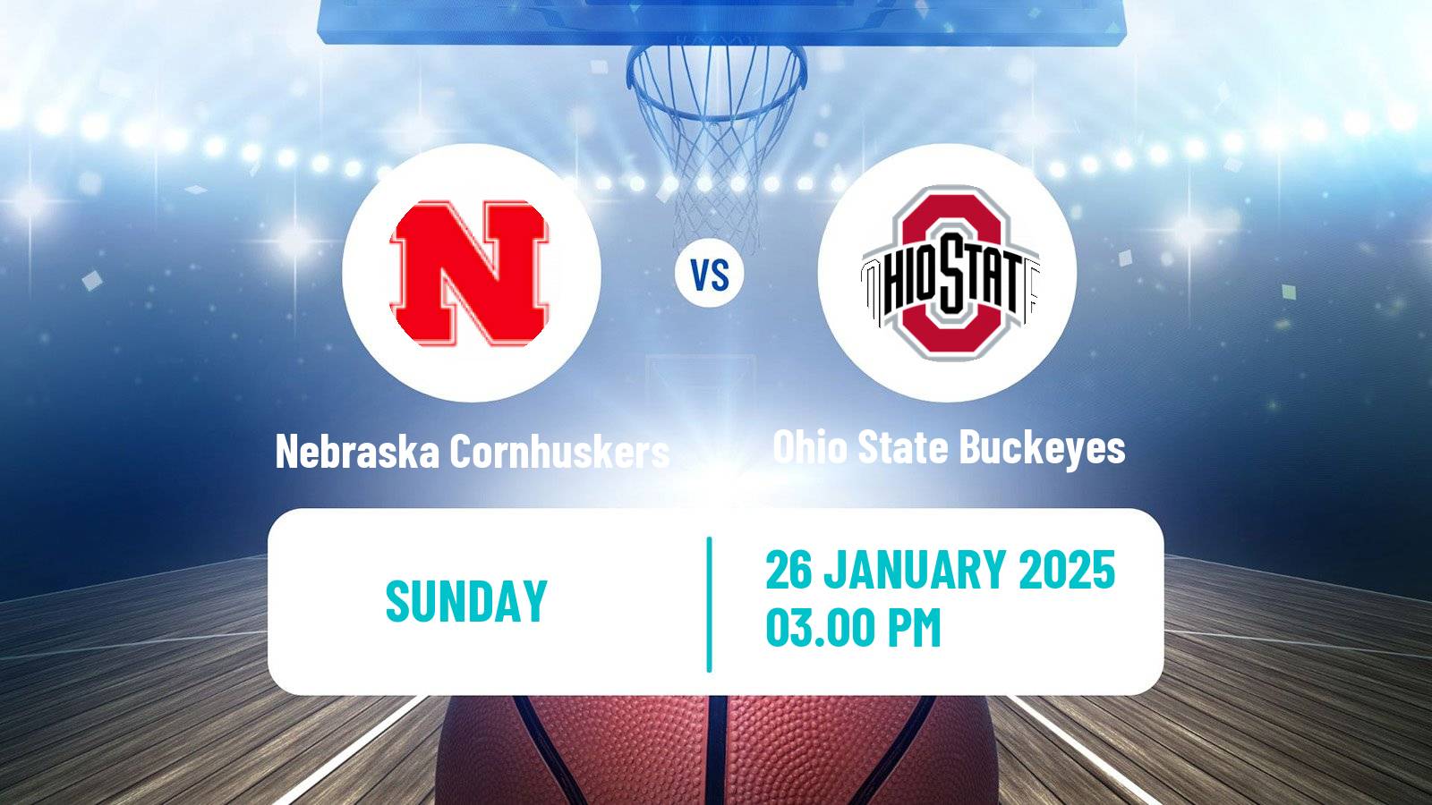 Basketball NCAA College Basketball Women Nebraska Cornhuskers - Ohio State Buckeyes