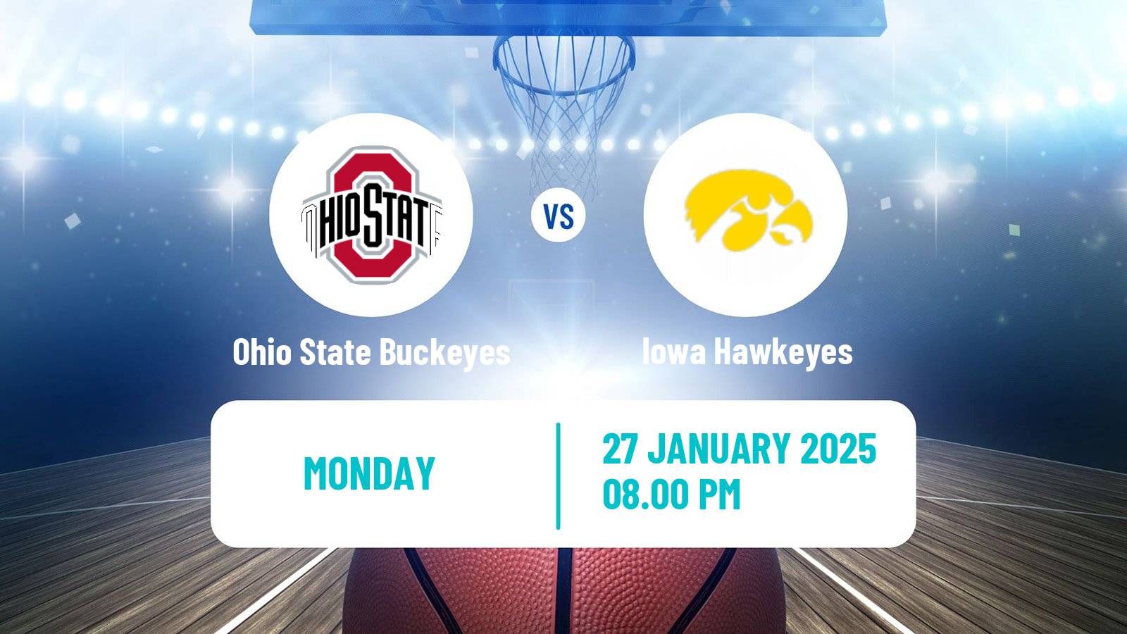 Basketball NCAA College Basketball Ohio State Buckeyes - Iowa Hawkeyes