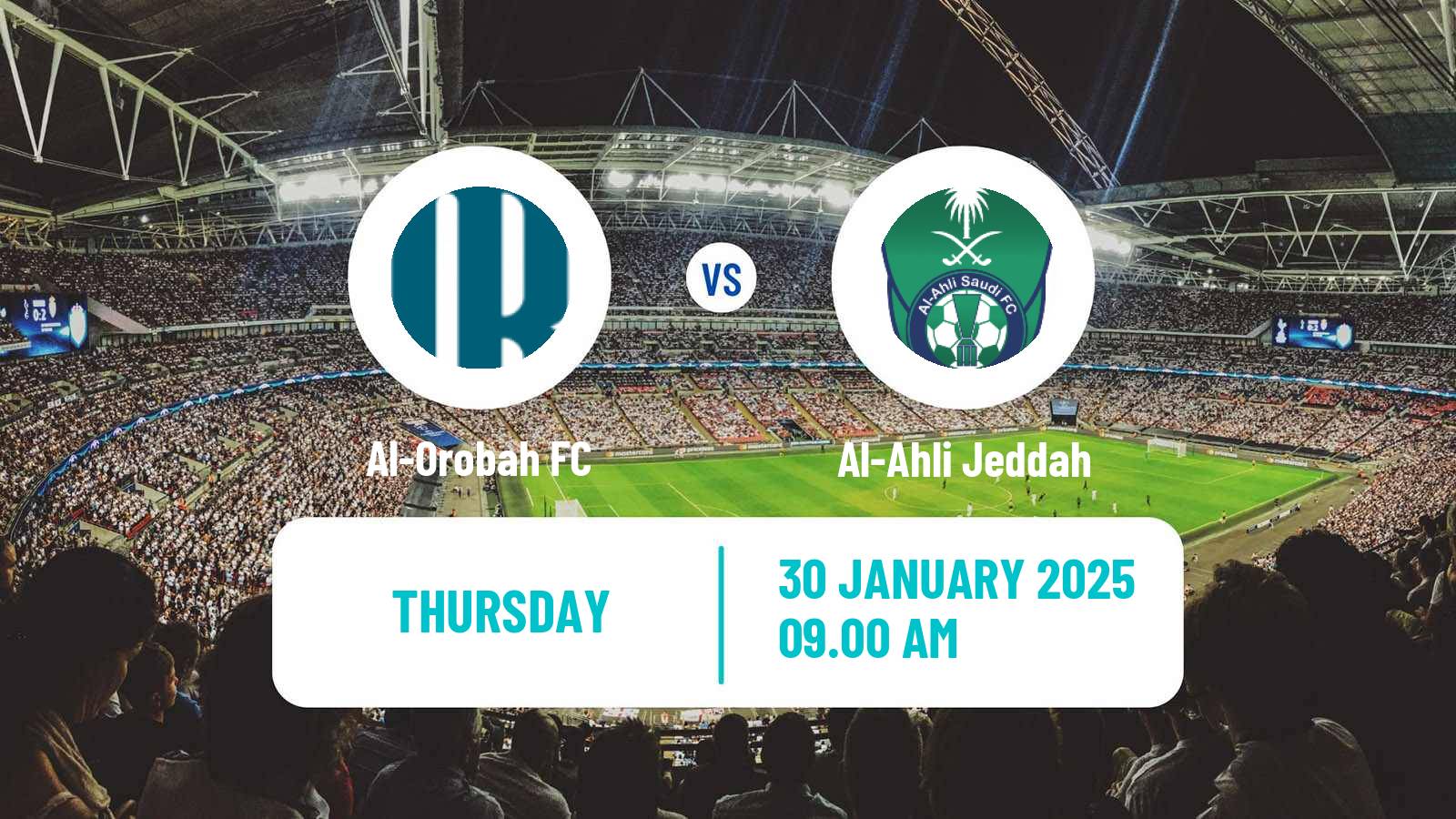 Soccer Saudi Professional League Al-Orobah - Al-Ahli Jeddah