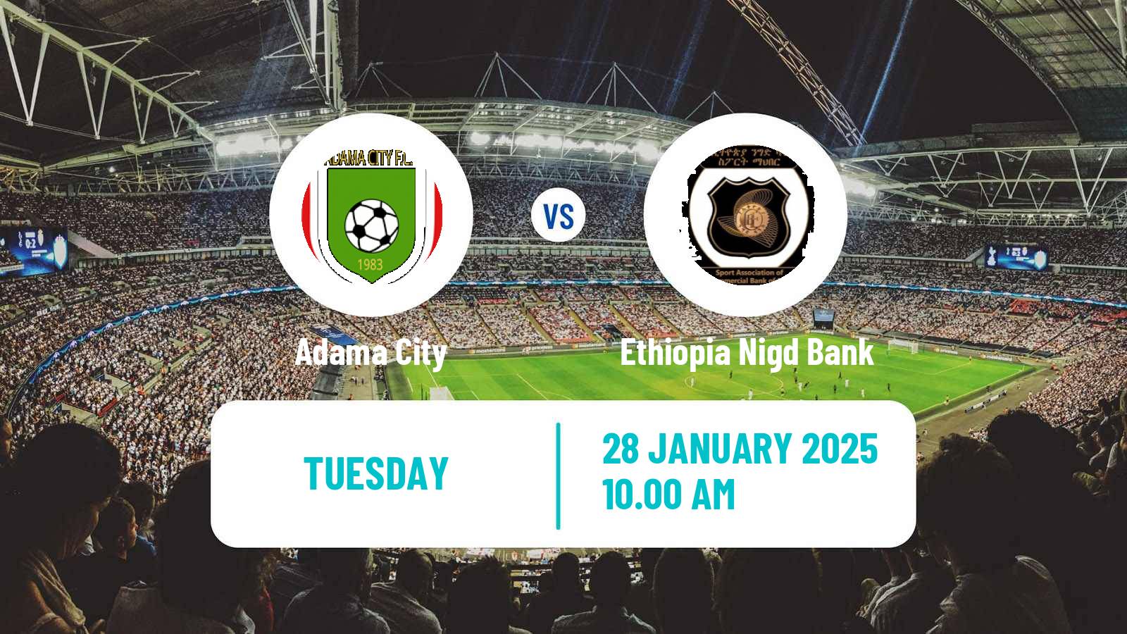 Soccer Ethiopian Premier League Adama City - Ethiopia Nigd Bank