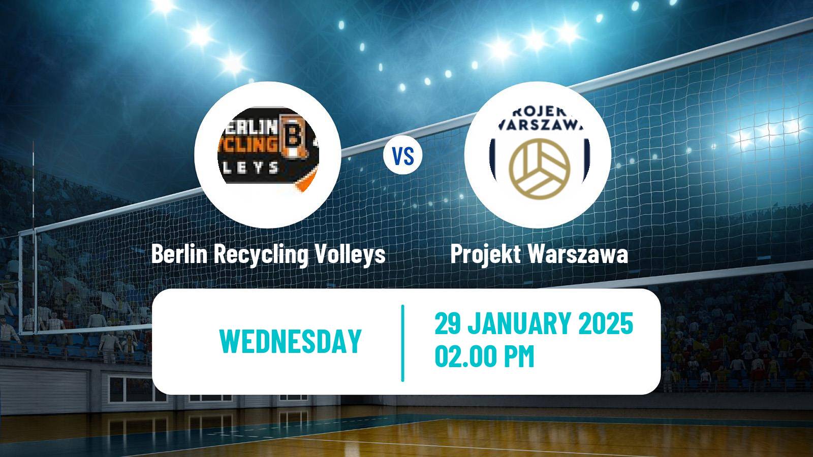 Volleyball CEV Champions League Berlin Recycling Volleys - Projekt Warszawa