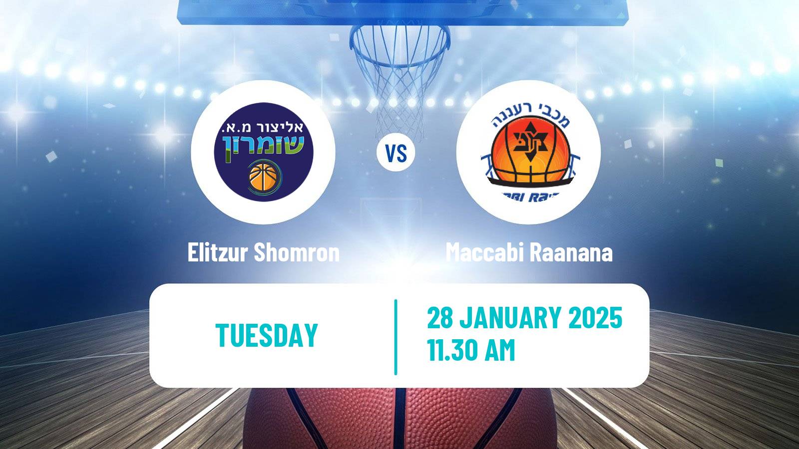 Basketball Israeli Liga Leumit Basketball Elitzur Shomron - Maccabi Raanana